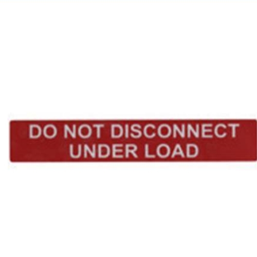 DECAL DO NOT DISCONNECT UNDER LOAD 50 PACK 6.5 X 1 RED REFLECTIVE