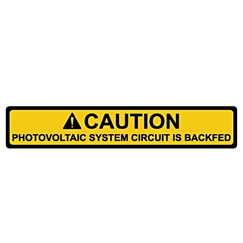 DECAL CAUTION  PV SYSTEM IS BACKFED 50PK 4.125 X .75 YELLOW